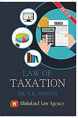 Law of Taxation by S R Myneni