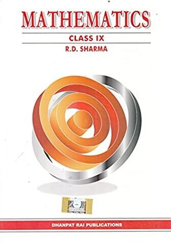 Mathematics for Class 9 by R S Sharma