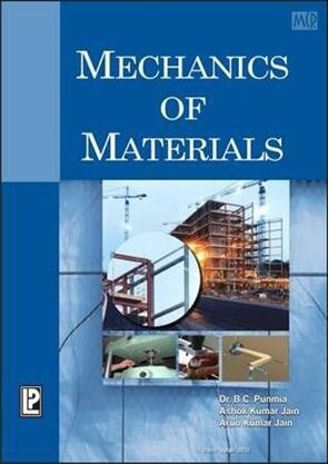 Mechanics of Materials by B.C. Punmia