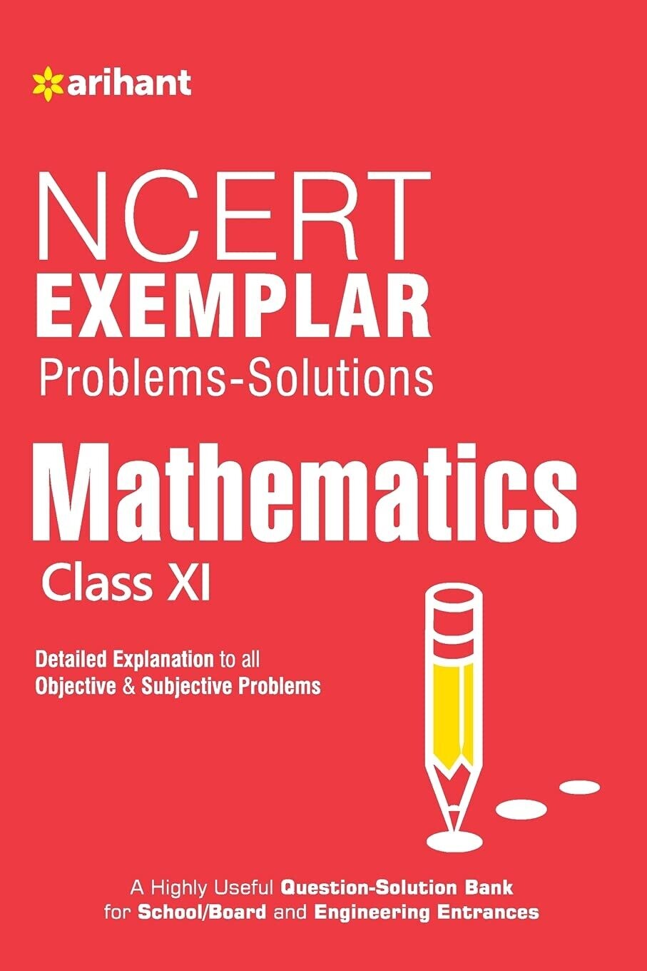 NCERT Exemplar Problems-Solutions MATHEMATICS class 11th by Arihant
