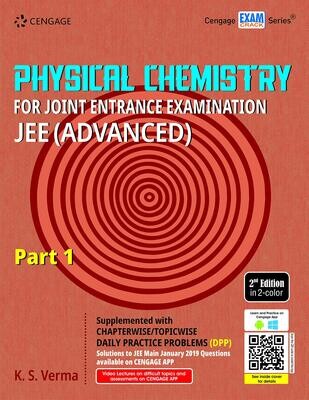 Physical Chemistry for Joint Entrance Examination JEE (Advanced): Part 1 by K S Verma