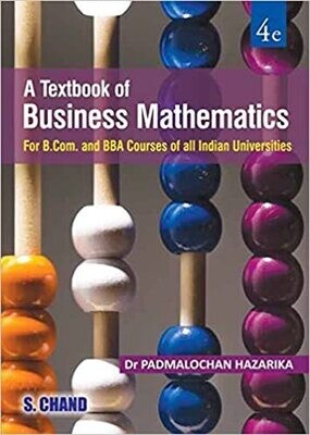 A Textbook Of Business Mathematics by Padmalochan Hazarika