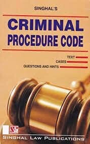 Singhals Criminal Procedure Code by Mayank madhaw 4th Edition 2020