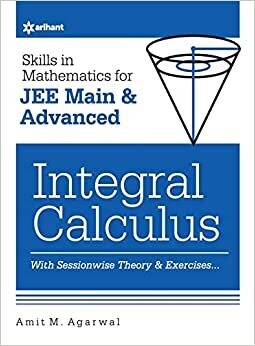 Skills in Mathematics - Integral Calculus for JEE