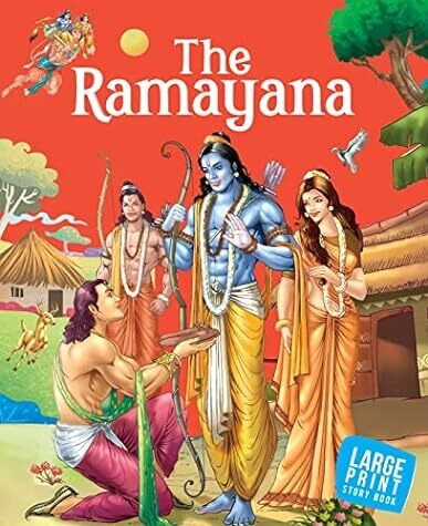 Story book : The Ramayana - Indian Mythology (Large print)