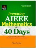 Preparing AIEEE Mathematics in 40 Days by Rajeev Manocha
