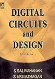 Digital Circuits and Design 2e by Salivahanan S