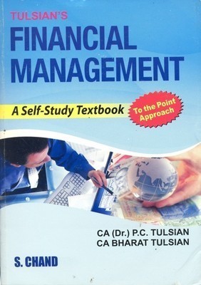 Tulsians Financial Management by Tulsian P.C.