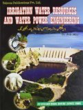 Irrigation Water Resources and Water Power Engineering