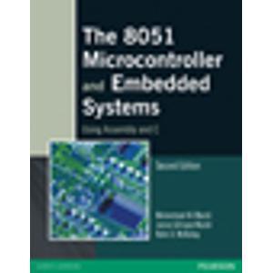 THE 8051 MICROCONTROLLER AND EMBEDDED SYSTEMS:USING ASSEMBLY AND C