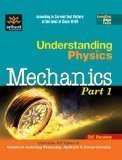 Understanding Physics Mechanics Part 1