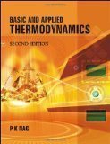 Basic Applied Thermodynamics by P Nag