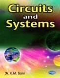 Circuits Systems by K.M. Soni
