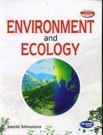 Environment And Ecology by Smriti Sirvastava