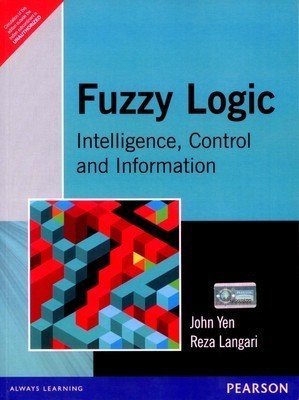 Fuzzy Logic Intelligence Control and Information 1e Paperback by YEN (Author)| Pustakkosh.com