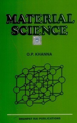 Material Science by O.P. Khanna