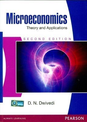 Microeconomics Theory and Applications 2nd Edition by D.N. Dwivedi