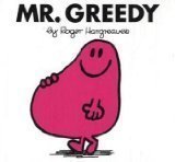 Mr. Greedy Mr. Men Story Library by Roger Hargreaves