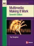 Multimedia Making It Work by Tay Vaughan