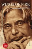 Wings of Fire An Autobiography of Abdul Kalam by Arun Tiwari