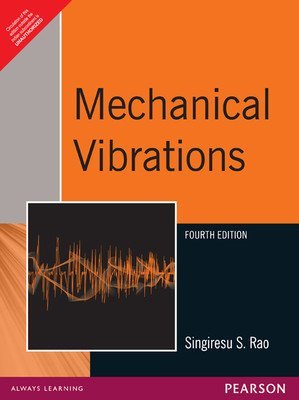Mechanical Vibrations 4e by RAO