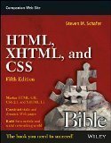 HTML XHTML and CSS Bible by Steven M. Schafer