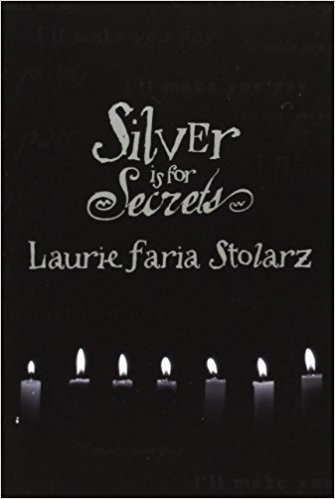 Silver Is For Secrets