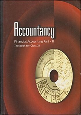 Accountancy Financial Accounting Part - 2 for Class - 11- 11112  Paperback by NCERT (Author)| Pustakkosh.com