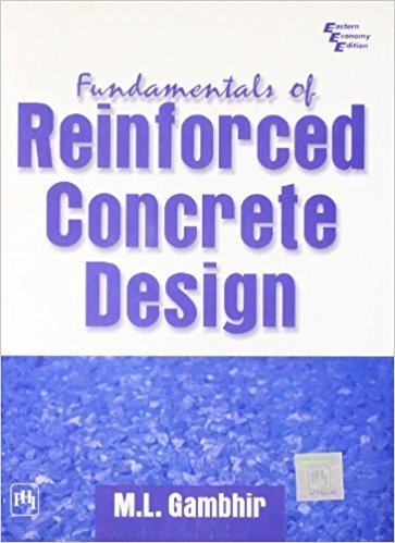Fundamentals of Reinforced Concrete Design by Gambhir