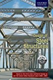 Design of Steel Structures Oxford Higher Education Old Edition by N. Subramanian