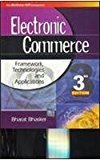Electronic Commerce Framework - Technologies and Applications by Bharat Bhasker
