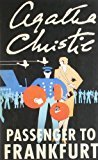 Agatha Christie - Passenger to Frankfurt by Agatha Christie