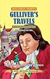 Gullivers Travels Unabridged Edition for Class IX for Term I II by Indu Lekha Wanchoo