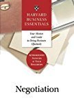 Harvard Business Essentials Guide to Negotiation by Harvard Business Essentials
