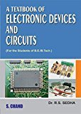A Textbook of Electronic Devices and Circuits by Sedha R.S.