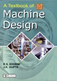 A Textbook of Machine Design Paperback by R.S. Khurmi | Pustakkosh.com