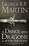 A Dance with Dragon: After the Feast - Part 2 (A Song of Ice and Fire)