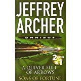Quiver Full Of Arrow And Sons Of FortuneA by Jeffrey Archer