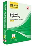 ESE 2018 Prelims Exam Electrical Engineering - Topicwise Objective Solved Papers - Vol. II by Made Easy Editorial Board