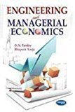 Engineering and Managerial Economics by O.N. Pandey