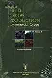 Textbook of Field Crops Production Commercial Crops Vol. II by Prasad R