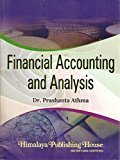 Financial Accounting and Analysis by Dr. Prashanta Athma