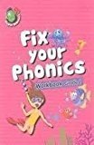 Fix Your Phonics Workbook Grade - 1 by Om Books Editorial Team