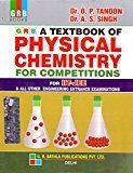 Physical Chemistry for Competition for IIT - JEE by O.P. Tandon
