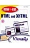 How To Use HTML And XHTML Visually by Gary