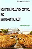 Industrial Pollution Control And Environmental Audit by Gupta