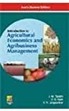 Introduction to Agricultural Economics and Agri Business Management by Talathi Naik