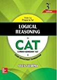 How to Prepare for Logical Reasoning for the CAT Old Edition by Arun Sharma