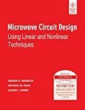 Microwave Circuit Design using Linear and Nonlinear Techniques 2ed by Anthony M. Pavio, Ulrich L. Rohde George D. Vendelin