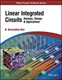 Linear Integrated Circuits Analysis Design  Applications WIND by B. Somanathan Nair